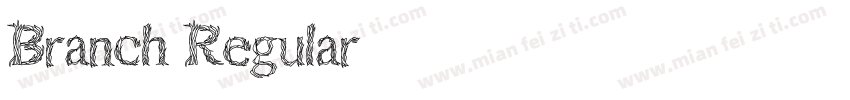 Branch Regular字体下载字体转换